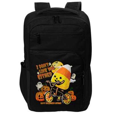 Halloween Costume Team Candy Corn I DonT Like You Either Impact Tech Backpack