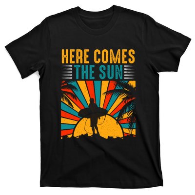 Here Comes The Sun | Surfing Summer Surf Surfer Gift T-Shirt