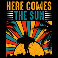 Here Comes The Sun | Surfing Summer Surf Surfer Gift V-Neck T-Shirt