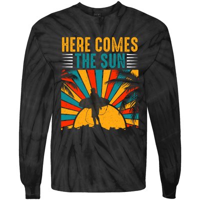 Here Comes The Sun | Surfing Summer Surf Surfer Gift Tie-Dye Long Sleeve Shirt