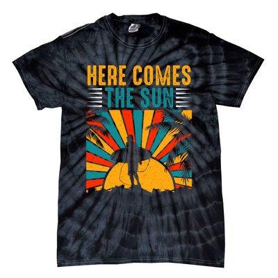 Here Comes The Sun | Surfing Summer Surf Surfer Gift Tie-Dye T-Shirt