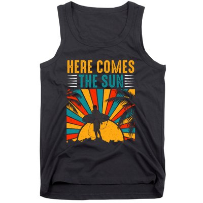 Here Comes The Sun | Surfing Summer Surf Surfer Gift Tank Top