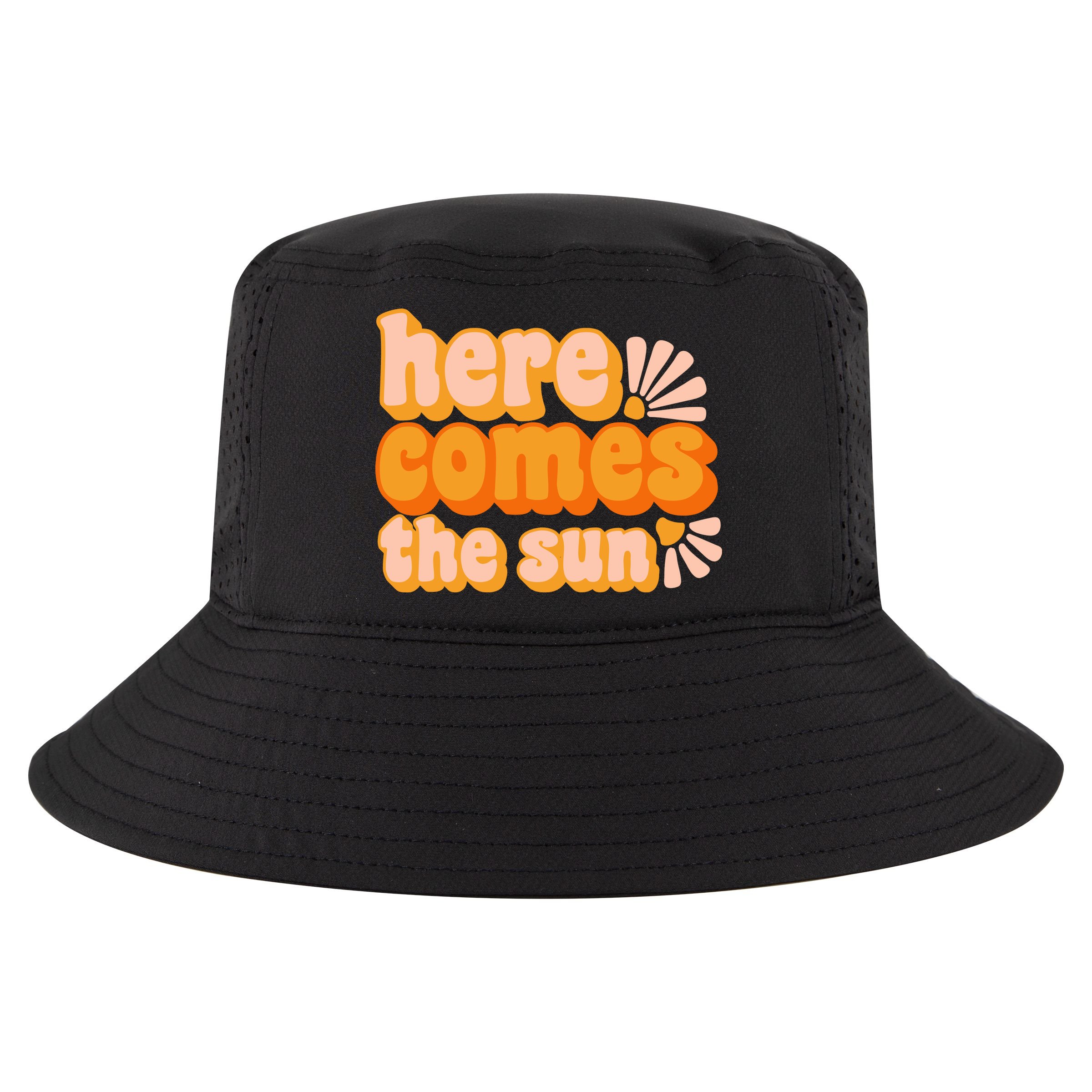 Here Comes The Sun Summer Vibes Cool Comfort Performance Bucket Hat