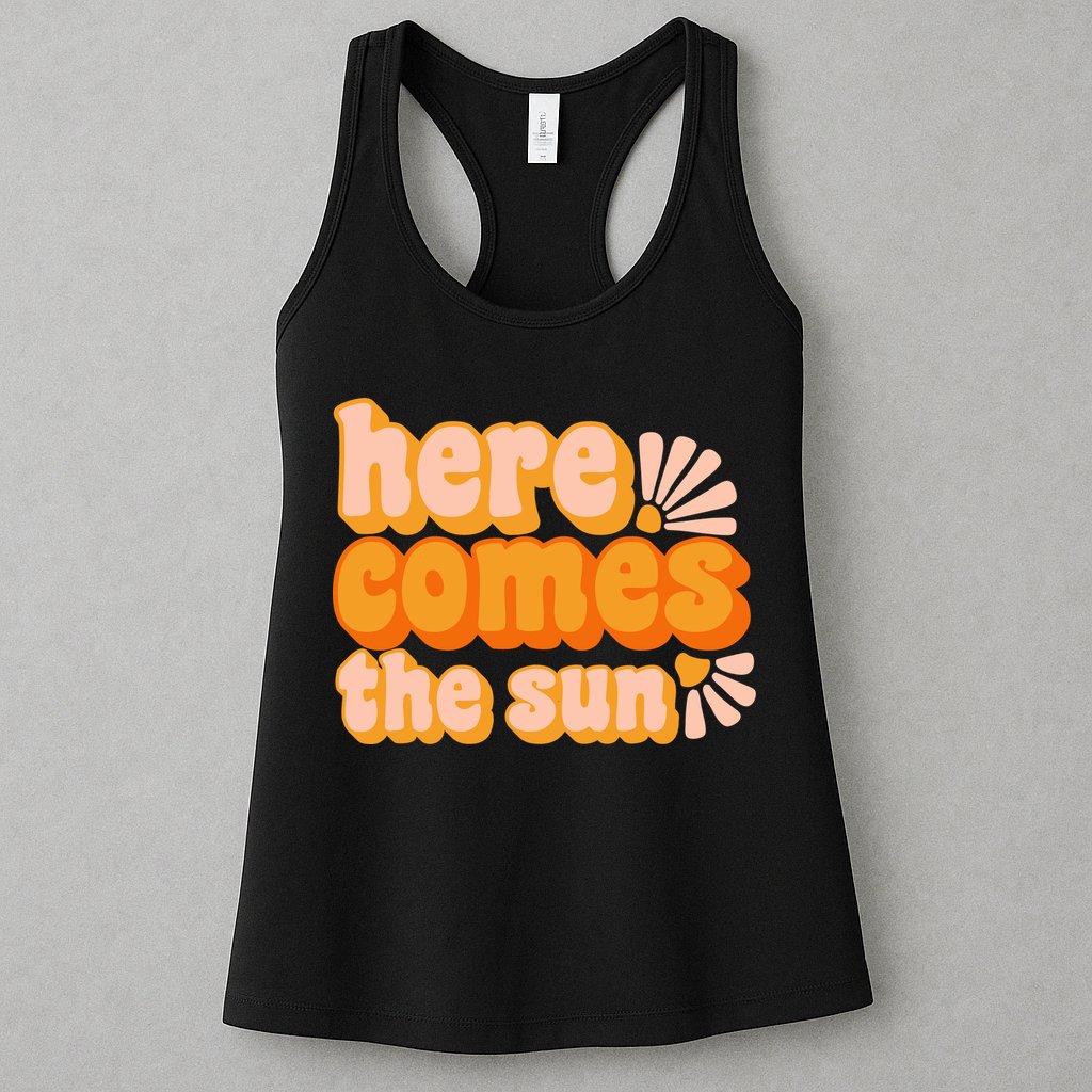 Here Comes The Sun Summer Vibes Womens Tank Top