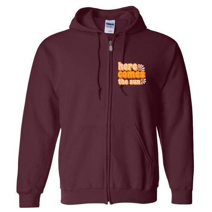 Here Comes The Sun Summer Vibes Full Zip Hoodie