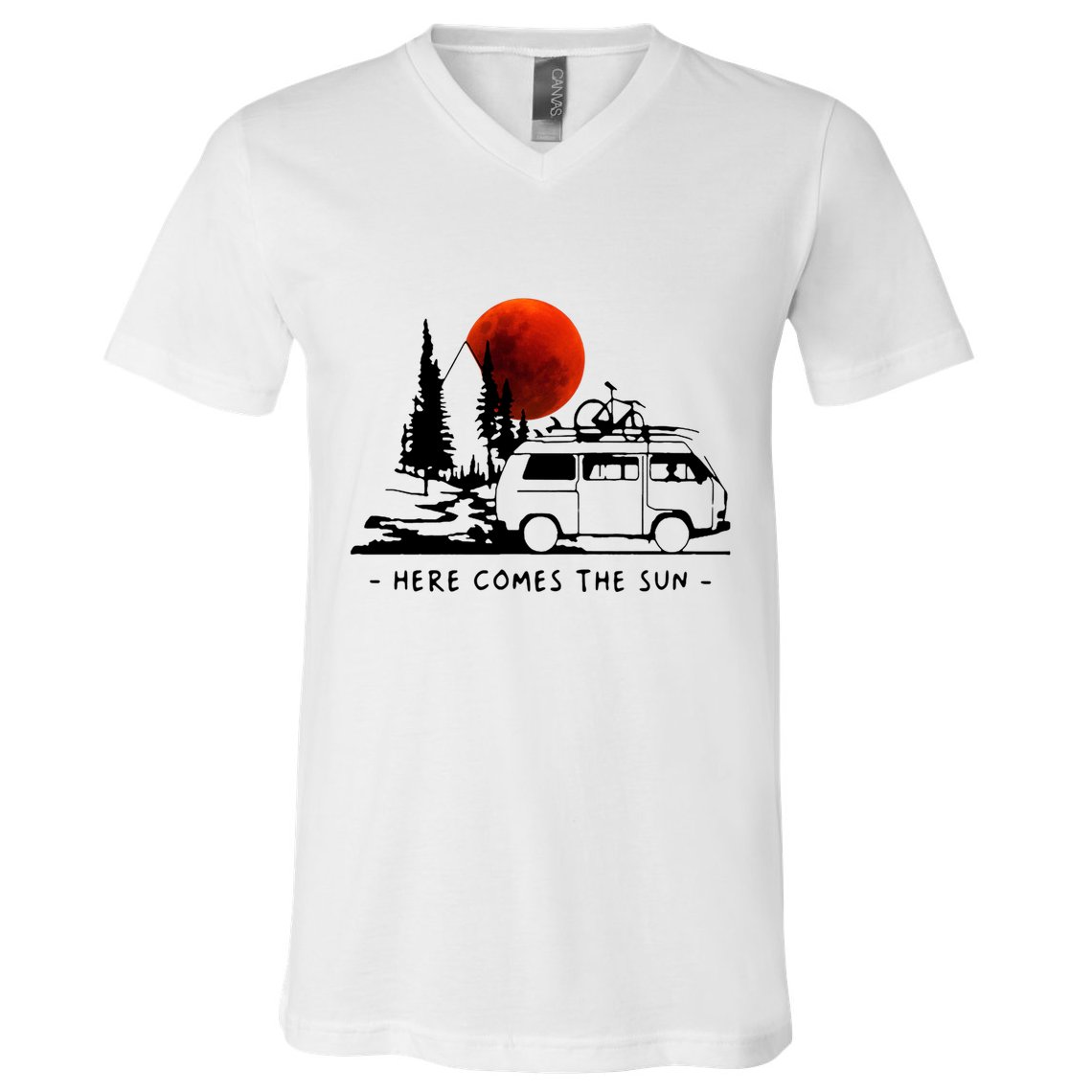 Here Comes The Sun Camping Life Cute Gift V-Neck T-Shirt