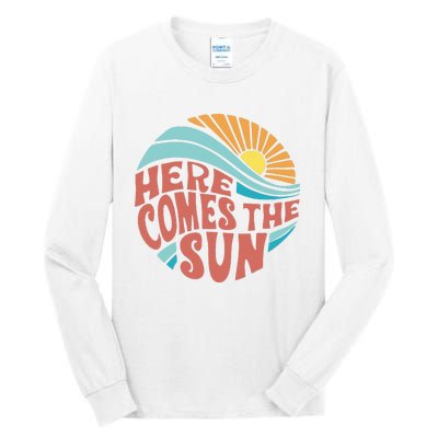 Here Comes The Sun Men Women Kids Baby Summer Beach Tall Long Sleeve T-Shirt