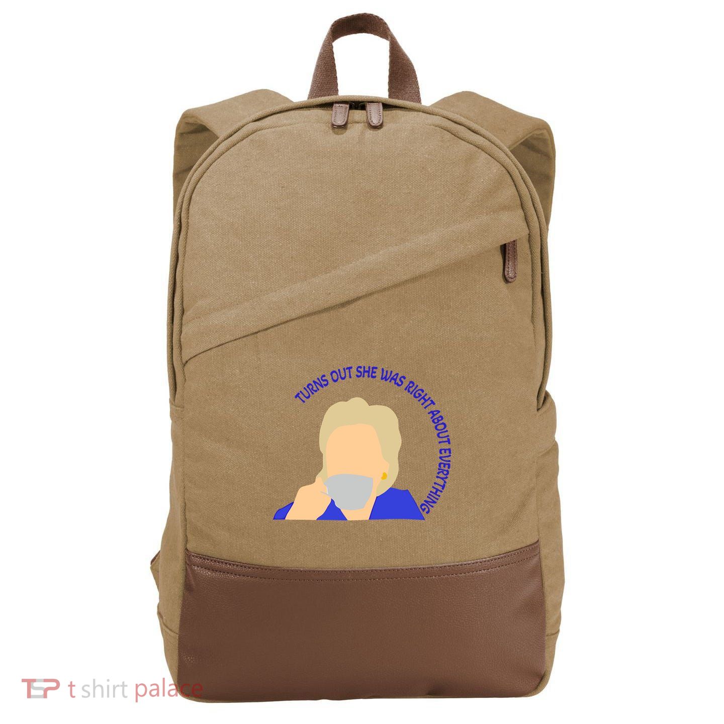 Hillary Clinton Turns Out She Was Right About Everything Cotton Canvas Backpack