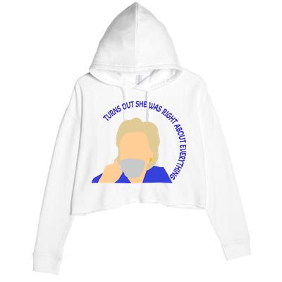 Hillary Clinton Turns Out She Was Right About Everything Crop Fleece Hoodie