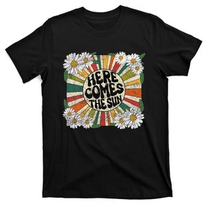 Here Comes The Sun T-Shirt