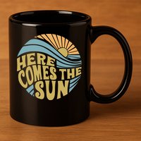 Here Comes The Sun 11oz C Handle Ceramic Mug