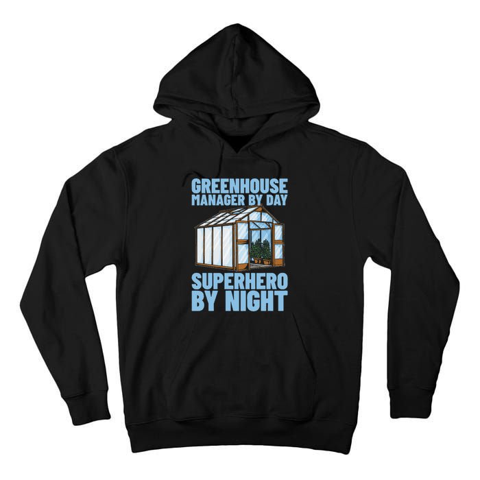 Horticulture Cultivation Temperature Greenhouse Manager Tall Hoodie