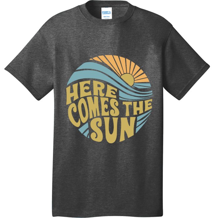 Here Comes The Sun T-Shirt