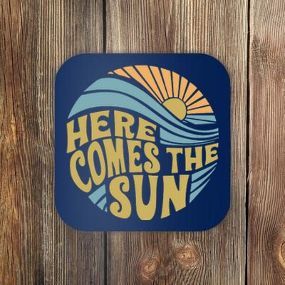 Here Comes The Sun Coaster