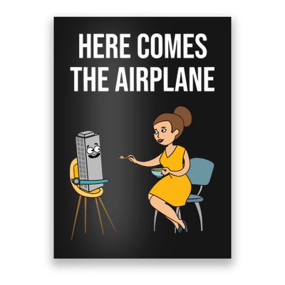 Here Comes The Airplane Poster