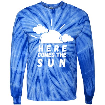 Here Comes The Sun Bring It On Sunshine Sunny Days Smiles Great Gift Tie-Dye Long Sleeve Shirt