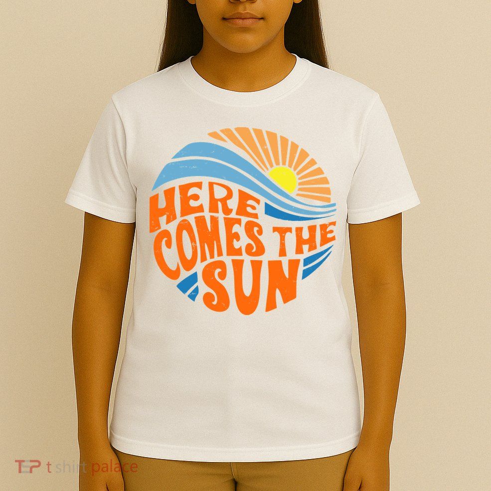 Here Comes The Sun Retro Summer T-Shirt
