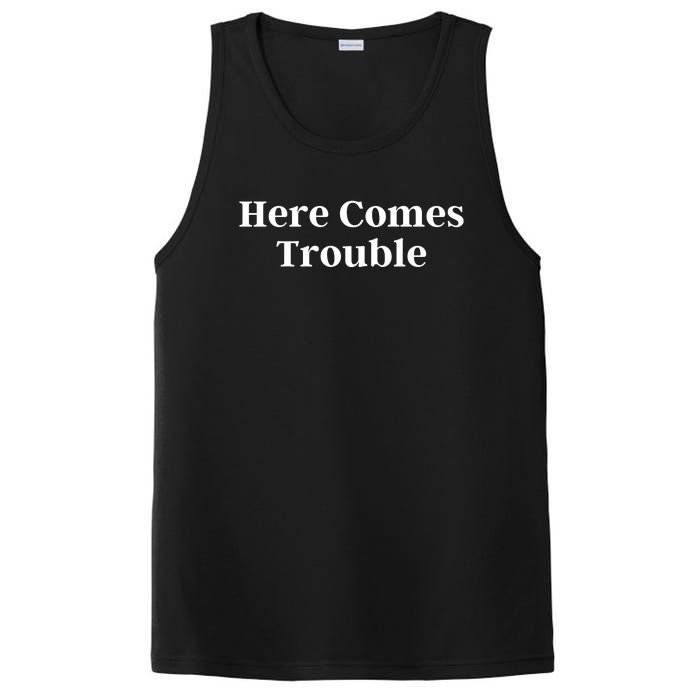 Here Comes Trouble Funny Here Comes Trouble PosiCharge Competitor Tank