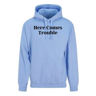 Here Comes Trouble Funny Here Comes Trouble Unisex Surf Hoodie