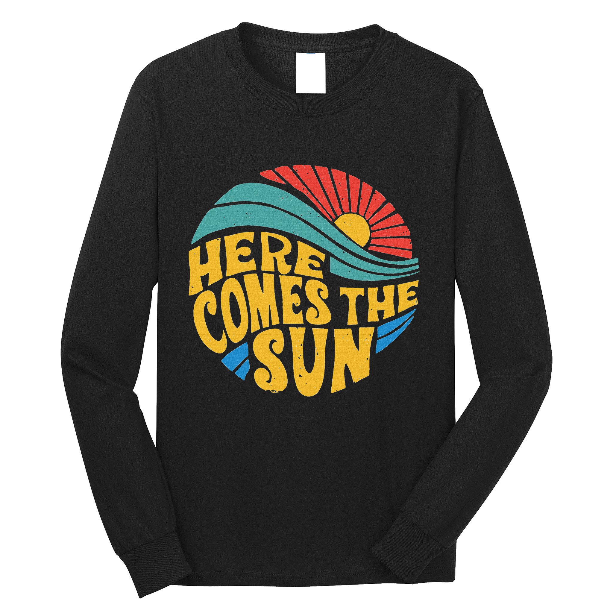 Here Comes The Sun Music Lover Graphic Long Sleeve Shirt