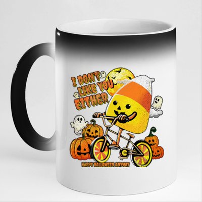 Halloween Costume Team Candy Corn I DonT Like You Either 11oz Black Color Changing Mug