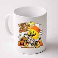 Halloween Costume Team Candy Corn I DonT Like You Either Coffee Mug