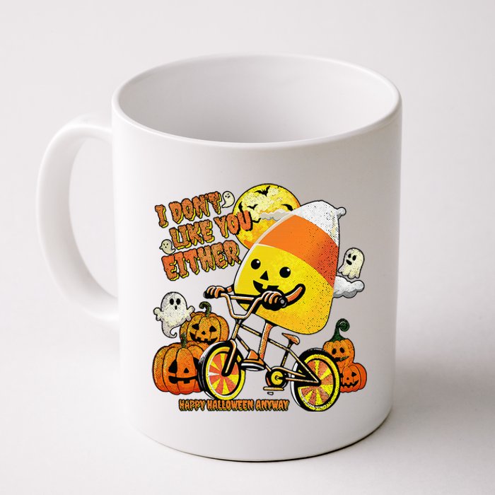 Halloween Costume Team Candy Corn I DonT Like You Either Coffee Mug