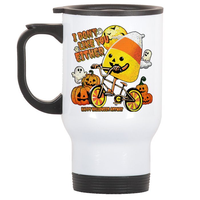 Halloween Costume Team Candy Corn I DonT Like You Either Stainless Steel Travel Mug