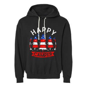 Happy Camper US Flag Patriotic 4th Of July Camping Hiking Garment-Dyed Fleece Hoodie