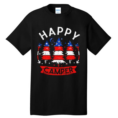 Happy Camper US Flag Patriotic 4th Of July Camping Hiking Tall T-Shirt