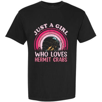 Hermit Crab Vintage Retro Just A Girl Who Loves Hermit Crabs Garment-Dyed Heavyweight T-Shirt