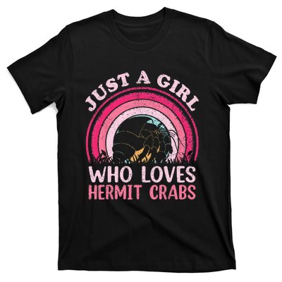 Hermit Crab Vintage Retro Just A Girl Who Loves Hermit Crabs T-Shirt