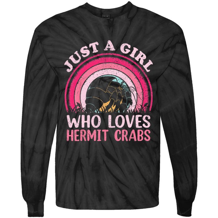 Hermit Crab Vintage Retro Just A Girl Who Loves Hermit Crabs Tie-Dye Long Sleeve Shirt