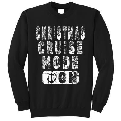 Holiday Cruise Vacation Christmas Cruise Mode On Sweatshirt