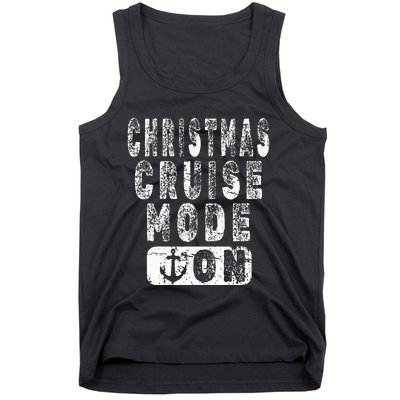 Holiday Cruise Vacation Christmas Cruise Mode On Tank Top