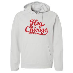 Hey Chicago What Do You Say Performance Fleece Hoodie