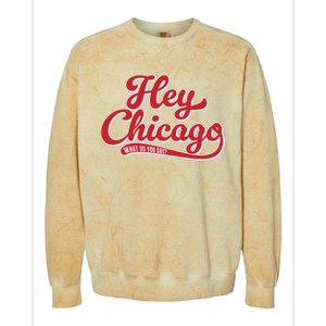 Hey Chicago What Do You Say Colorblast Crewneck Sweatshirt