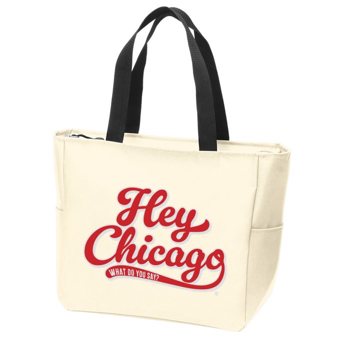 Hey Chicago What Do You Say Zip Tote Bag