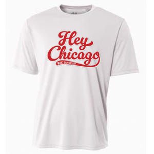 Hey Chicago What Do You Say Cooling Performance Crew T-Shirt