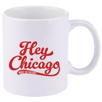 Hey Chicago What Do You Say 11oz C Handle Ceramic Mug