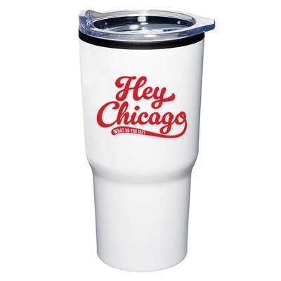 Hey Chicago What Do You Say Tumbler