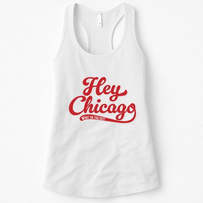 Hey Chicago What Do You Say Womens Tank Top