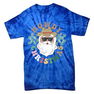 Howdy Christmas Western Santa Cute Gift Tie-Dye T-Shirt