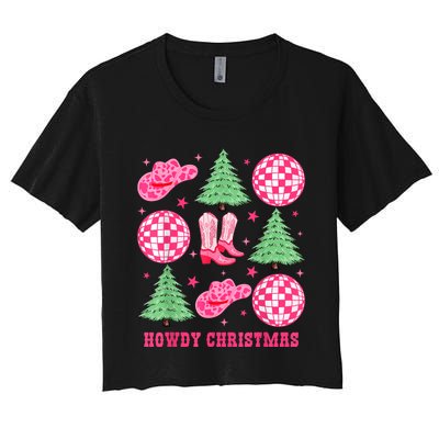 Howdy Christmas Western Cowgirl Boots And Hats Xmas Trees Women's Crop Top Tee