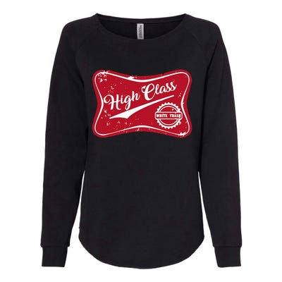 High Class White Trash Vintage Country Womens California Wash Sweatshirt