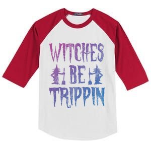 Halloween Costume Witches Be Trippin Gift Kids Colorblock Raglan Jersey