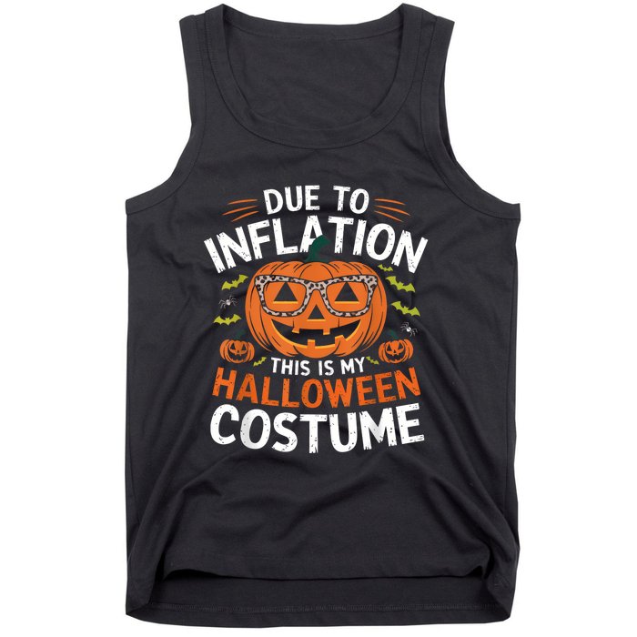 Halloween Costumes Woman 2024 Funny Due To Inflation Tank Top