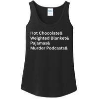 Hot Chocolate Weighted Blanket Pajamas Murder Podcasts Ladies Essential Tank