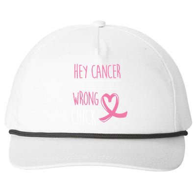 Hey Cancer You Picked The Wrong Chick Breast Cancer Gift Snapback Five-Panel Rope Hat