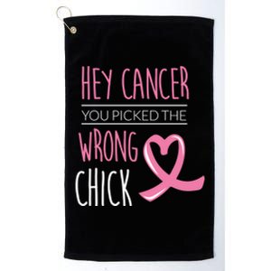 Hey Cancer You Picked The Wrong Chick Breast Cancer Gift Platinum Collection Golf Towel